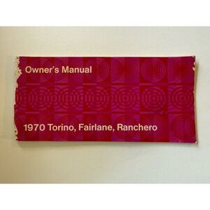 1970 Ford Torino Fairlane Ranchero Owners Manual User Guide Book